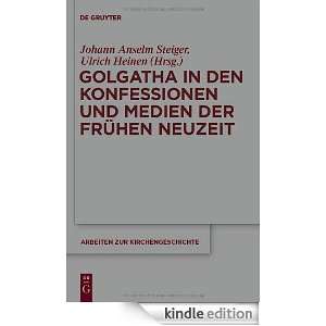   der Frühen Neuzeit (Arbeiten Zur Kirchengeschichte) (German Edition