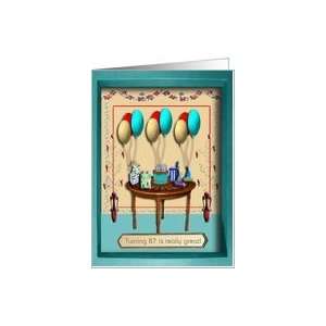  Turning 87 is really great Card Toys & Games