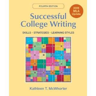 Successful College Writing with 2009 MLA Update Skills, Strategies 