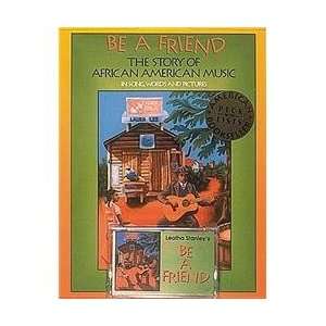  Hal Leonard Be A Friend   Book/Cassette (Standard 