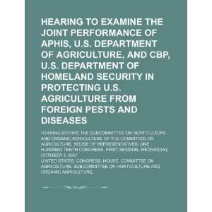 examine the joint performance of APHIS, U.S. Department of Agriculture 