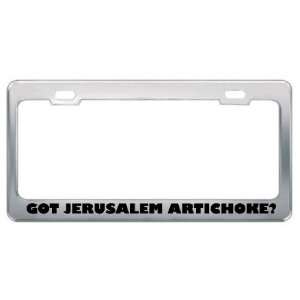 Got Jerusalem Artichoke? Eat Drink Food Metal License Plate Frame 