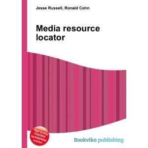  Media resource locator Ronald Cohn Jesse Russell Books