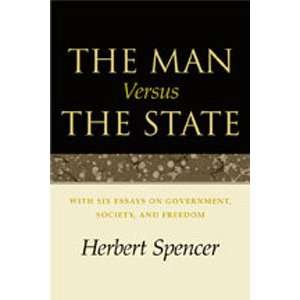  Man Versus the State Herbert Spencer, Eric Mack Books