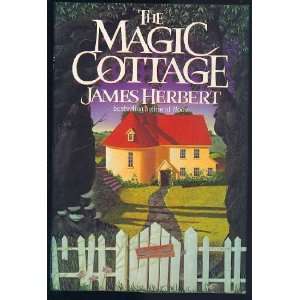  The Magic Cottage [Hardcover] James Herbert Books