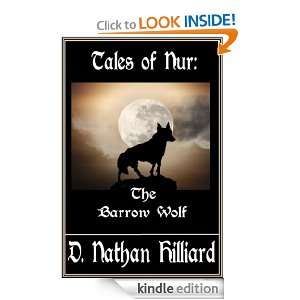   of Nur The Barrow Wolf D. Nathan Hilliard  Kindle Store