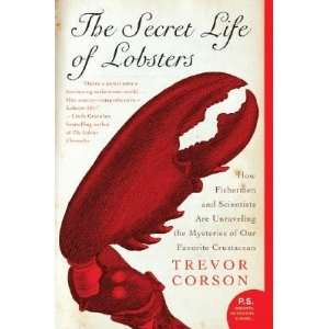  Secret Life of Lobsters: How Fishermen and Scientists Are Unraveling 