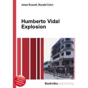  Humberto Vidal Explosion Ronald Cohn Jesse Russell Books