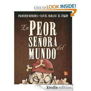 La peor señora del mundo (Spanish Edition): Francisco Hinojosa 