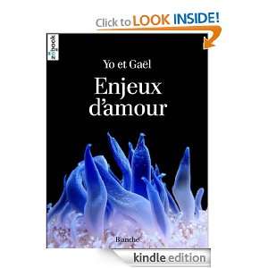 Enjeux damour (French Edition) Gaël, Yo  Kindle Store