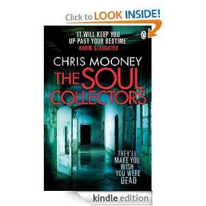 The Soul Collectors Chris Mooney  Kindle Store