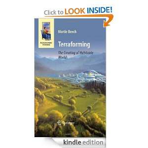 Terraforming The Creating of Habitable Worlds (Astronomers Universe 