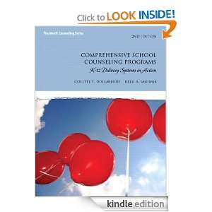 Comprehensive School Counseling Programs: K 12 Delivery Systems in 