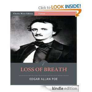 Loss of Breath (Illustrated) Edgar Allan Poe, Charles River Editors 