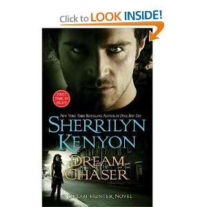 Dream Chaser (A Dream Hunter Novel, Book 3) Sherrilyn Kenyon  