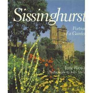  Sissinghurst Portrait of a Garden [Hardcover] Jane Brown Books