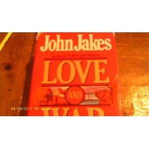  Love and War. John. Jakes Books