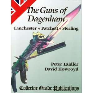 Book The Guns of Dagenham Lanchester Patchett Sterling 