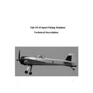 Yakolev Yak 55 M Aircraft Technical Manual: Yakolev: Books