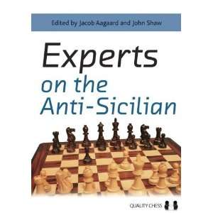  Experts on the Anti Sicilian [Paperback] John Shaw Books