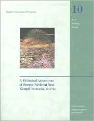 Biological Assessment of the Parque Nacional Noel Kempff Mercado 