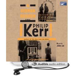   German Requiem (Audible Audio Edition): Philip Kerr, John Lee: Books