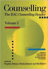Counselling The BACP Counselling Reader, (0803974779), Stephen Palmer 