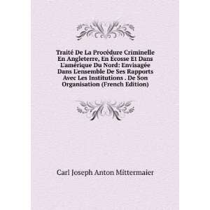   Organisation (French Edition) Carl Joseph Anton Mittermaier Books