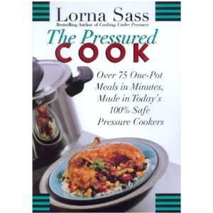  Lorna Sass The Pressured Cook Cookbook