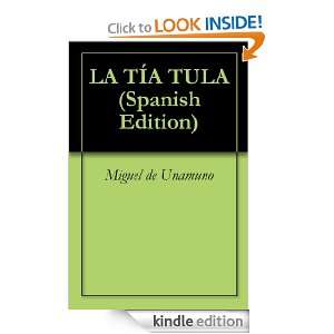 LA TÍA TULA (Spanish Edition) Miguel de Unamuno  Kindle 