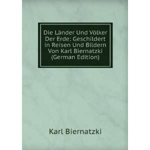   Bildern Von Karl Biernatzki (German Edition) Karl Biernatzki Books
