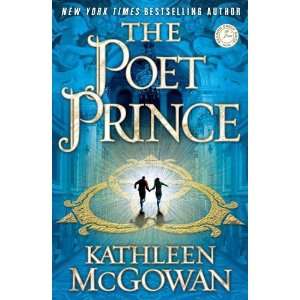   Prince: A Novel (Magdalene Line) [Paperback]: Kathleen McGowan: Books