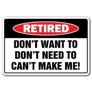    Warning Sign  retirement gag gift funny signs 