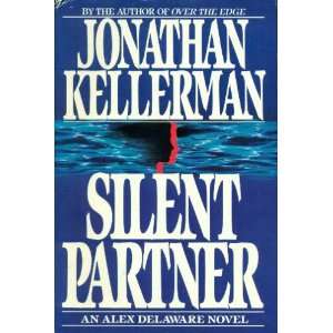  SILENT PARTNER Jonathan Kellerman Books