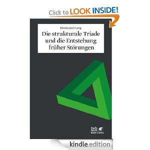 Die strukturale Triade und die Entstehung früher Störungen (German 
