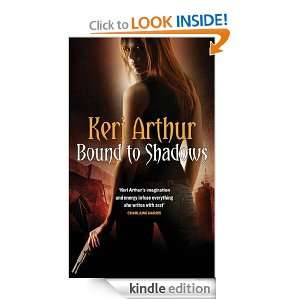 Bound to Shadows Keri Arthur  Kindle Store