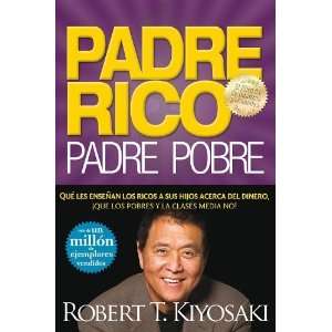   Edition) [Paperback]: Robert T. Kiyosaki and Sharon L. Lechter: Books