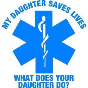Firefighter Sticker   4x4 Daughter Saves Lives EMS Star Firefighter 