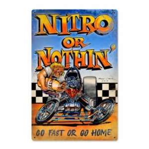  Nitro or Nothing Vintage Metal Sign Drag