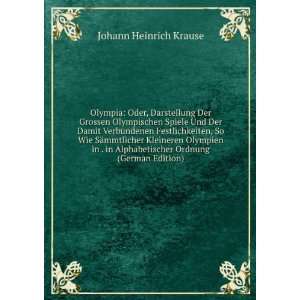   Alphabetischer Ordnung (German Edition) Johann Heinrich Krause Books