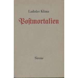  Postmortalien.: Ladislav Klima: Books