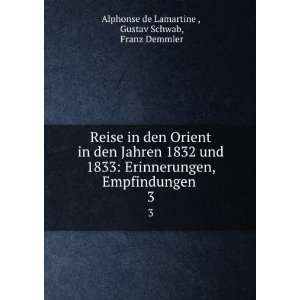   Gustav Schwab, Franz Demmler Alphonse de Lamartine : Books