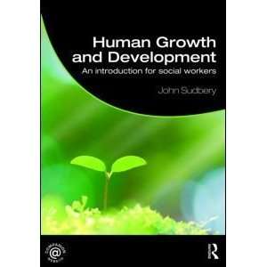  Human Growth and Development An Introduction for Social 