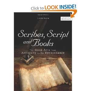  Scribes, Script, and Books [Paperback] Leila Avrin Books