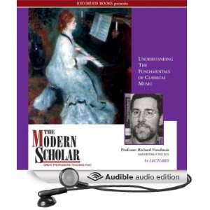   of Classical Music (Audible Audio Edition) Richard Freedman Books