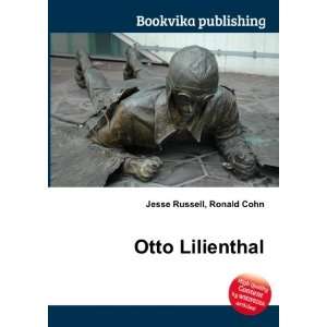  Otto Lilienthal Ronald Cohn Jesse Russell Books