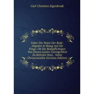   Befreien Sind, . Nebst Chrestomathie (German Edition) Carl Christian
