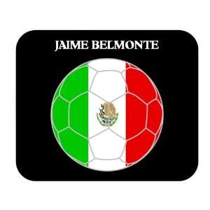  Jaime Belmonte (Mexico) Soccer Mouse Pad: Everything Else