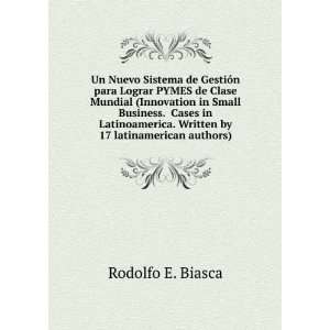   . Written by 17 latinamerican authors): Rodolfo E. Biasca: Books
