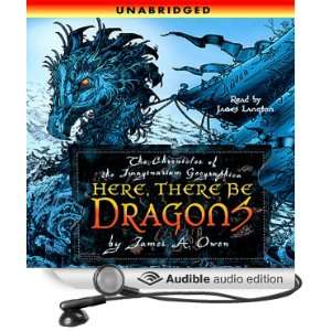  Here, There Be Dragons (Audible Audio Edition) James A 